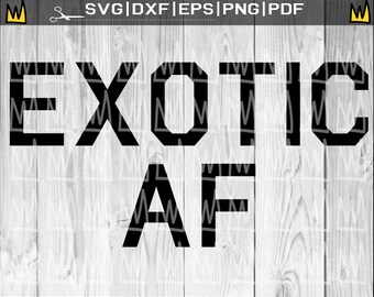 EXOTIC AF SVG, Tiger King Svg, Carole Baskin Svg, Joe Exotic Svg, Tiger King Shirt Designs, Joe Exotic 2020 Tiger Svg, Cool Cats and Kittens
