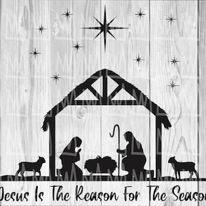 Narodziny SVG, Jezus jest powodem sezonu SVG, Scena Narodzenia SVG, Jezus SVG, Chrześcijańskie pliki SVG do cięcia dla pliku Cricut Holiday Clipart