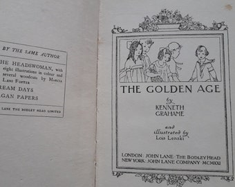 The Golden Age by Kenneth Grahame - a rare vintage edition with colour illustrations