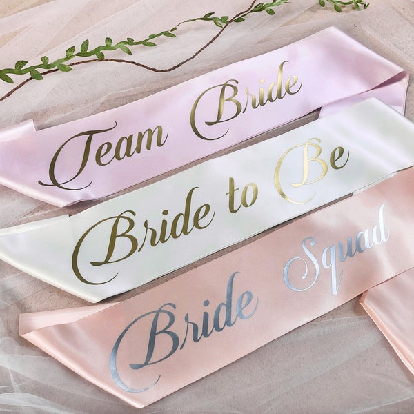 Bachelorette Sash Satin Personnalisé - Mariée à être - Team Bride - Bride Squad - Party Sash Différentes Couleurs