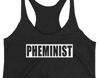 Pheminist Women's Racerback Tank. Phish Tour