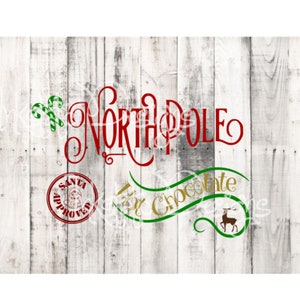 North Pole Hot Chocolate Image | Christmas Cut File for Silhouette and Cricut | Santa Approved Hot Chocolate| North Pole SVG / Hot Cocoa image 1