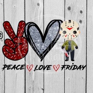 Puede incluir: Gr&aacute;fico con tem&aacute;tica de paz, amor y viernes 13 con un signo de paz rojo, un coraz&oacute;n de purpurina plateada y un personaje de dibujos animados con una m&aacute;scara de hockey y un cuchillo ensangrentado. El texto "Peace &hearts; Love &hearts; Friday" est&aacute; debajo del gr&aacute;fico.