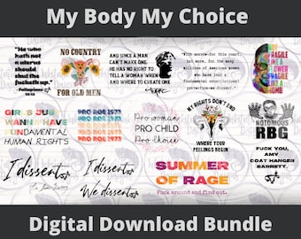 Pro Choice Digital Download Bundle, My Body My Choice, Pro Roe 1973, Notorious RBG, No Country For Old Men, We dissent, Middle finger uterus