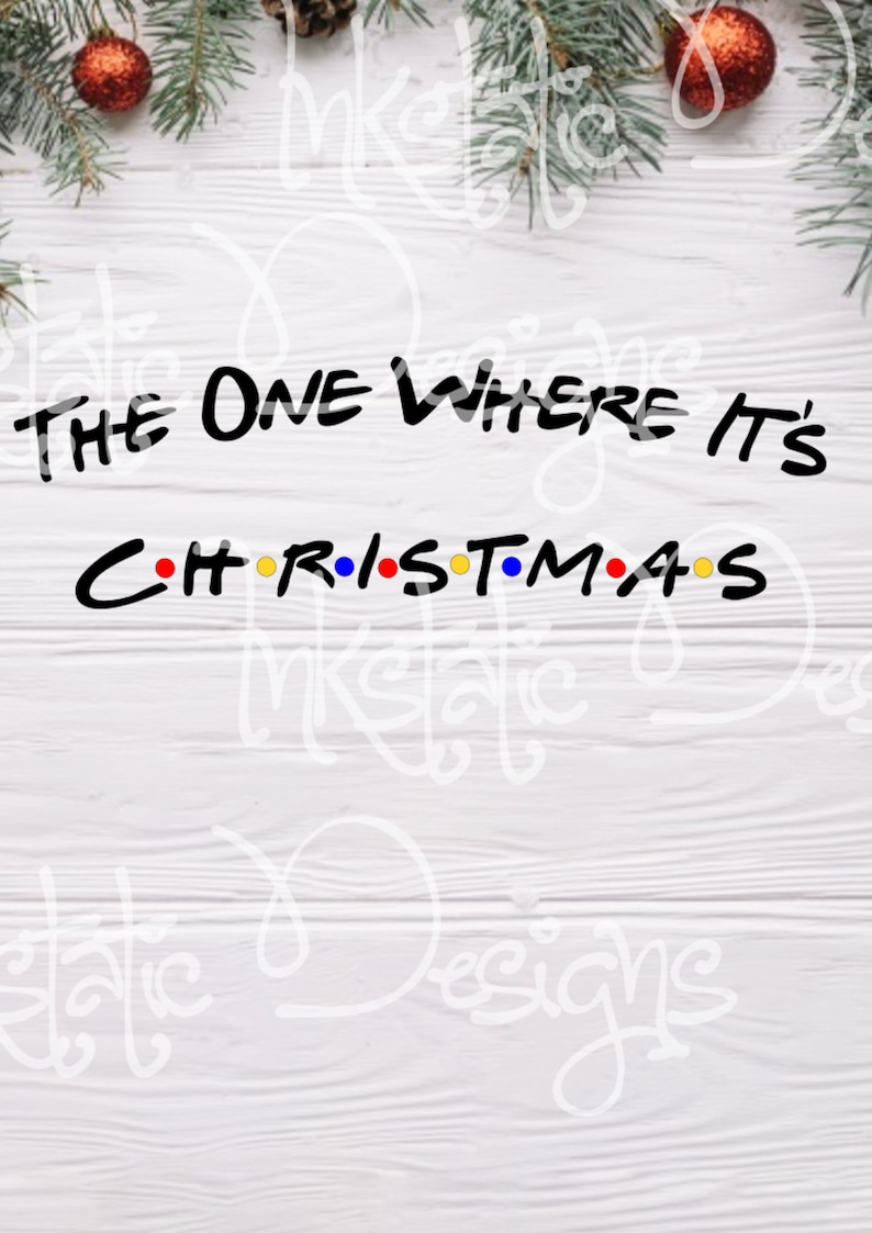 Free Free Friends Svg Christmas 852 SVG PNG EPS DXF File