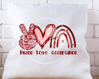 Peace Love Acceptance Sublimation Transfer, Peace Love Autism, Autism Awareness, Ready To Press, Autism Mom Shirt Transfer, Red Boho Rainbow