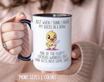 Funny Ducks Coffee Mug | Ducks In Row Gift | Ceramic Mug 11oz 15oz | Sarcastic Gift for Her Him | Birthday Christmas Humor Duck Present