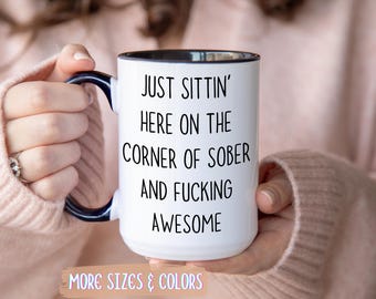 Sober and Awesome Coffee Mug | Funny Sobriety Ceramic Mug 11oz 15oz | Recovery Gift | Sober Birthday Gift for Friend or Him