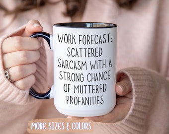 Taza de café para la oficina / Regalo con pronóstico del trabajo / Taza de cerámica de 325 ml y 444 ml / Regalo sarcástico y grosero para compañeros de trabajo / Regalo de humor para cumpleaños y Navidad en la oficina