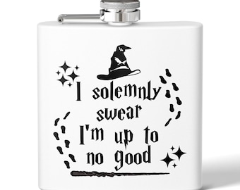 I Solemnly Swear I Am Up To No Good Flask | Stainless Steel 6oz
