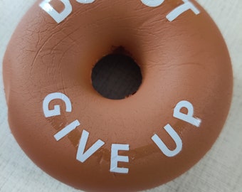DONUT GIVE UP Squishy Toy Soft Sensory