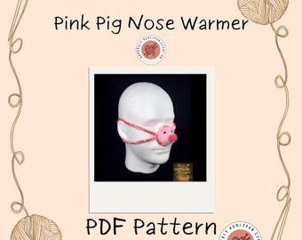 Pink Pig Nose Warmer ~ PDF PATTERN ONLY