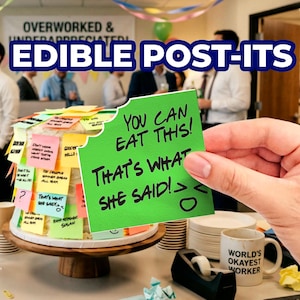 May include: A cake decorated with colorful sticky notes, some with text like "You can eat this!" and "That's what she said!" A hand holds a green sticky note. The words "Edible Post-Its" are at the top.