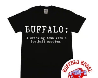 Buffalo, NY, Football, Drinking, New York, Buffalo Football, funny, City, Josh allen