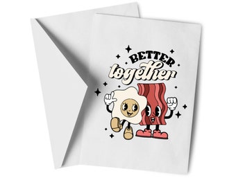 Anniversary, Eggs and Bacon, Valentine's Day Card, Funny Card, Brunch, love, Couple, Sweetest day, holiday, Best Friend, Bacon, Retro