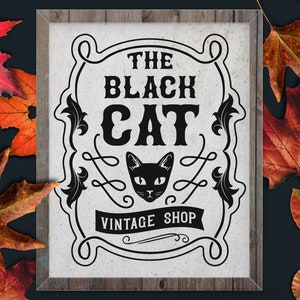 Black Cat vintage Shop SVG, Black Cat Farmhouse SVG, Halloween Farmhouse SVG, Halloween Farmhouse Sign, Vintage Shop svg Sign, Black Cat svg