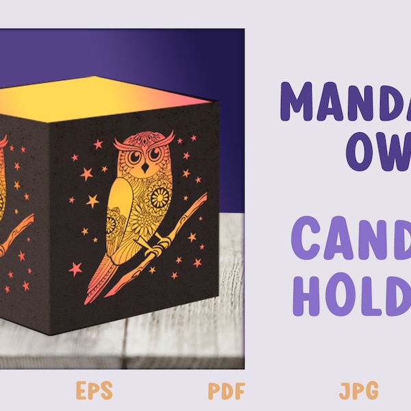 Mandala Owl Candle Holder template, Candle Holder SVG, Papercut Owl, Papercut Mandala, Tealight template, Light Box Template, Tealight Laser