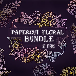 Paper Cut Floral Bundle including decorative Flowers and Flower Bouquets, Intricate Floral Frames in Svg Eps Png and Dxf formats