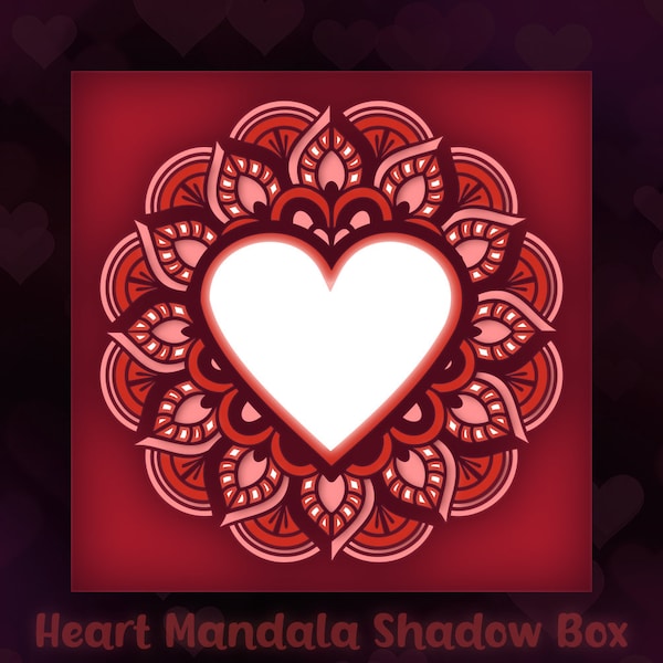 3D Heart Shadow Box, Bonus SVG, Mandala Heart SVG, Valentine monogram, Paper cut heart template, layered mandala heart, layered heart