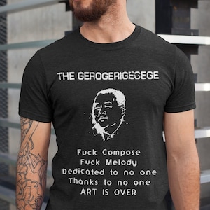The Gerogerigegege TShirt, Japanoise Shirt, Experimental Noise Tee