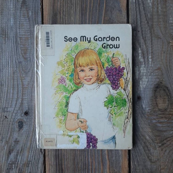 See my Garden Grow- by Jane Moncure- 1976- Vintage Children's Gardening and Plating book- Illustrated