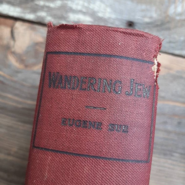 The Wandering Jew by Eugene Sue- reprinted from the original Chapman and Hall Edition- Volume 1- NO DATE- European Literature book