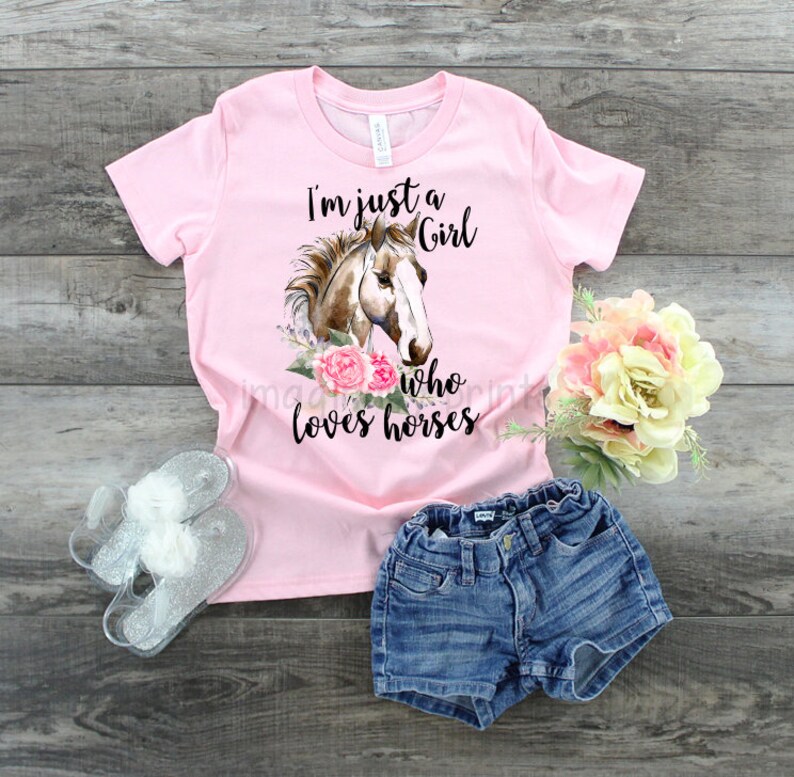 I'm just a girl who loves horses Little girl horse shirt Etsy
