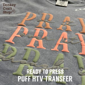 Pray 3D Puff HTV Transfer, Puff Heat Transfer, Ready To Press Puff Transfer