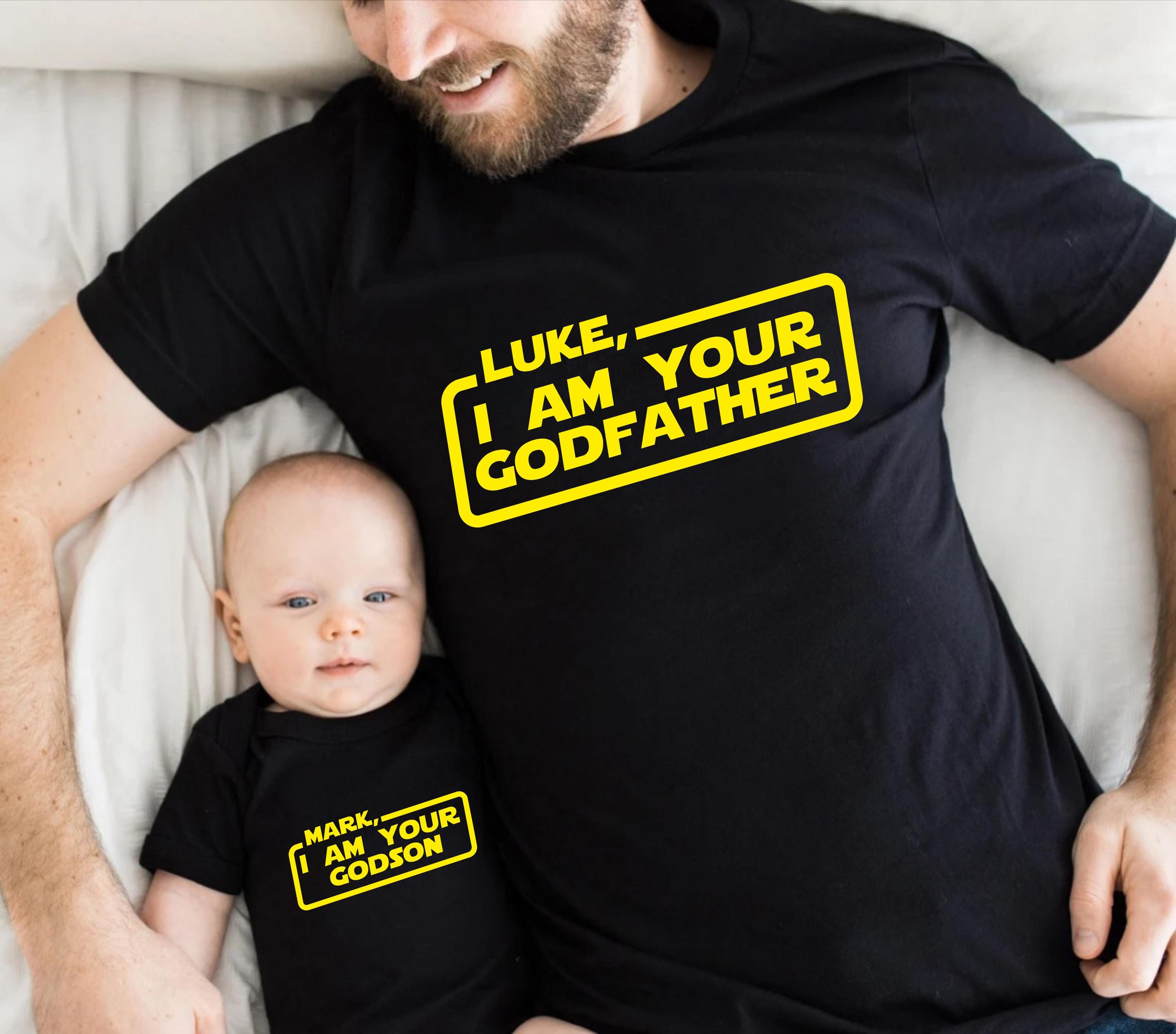 Personalized Name - I Am Your Godfather T-shirt - Tshirt Tee Shirt New Baby gift Star War Parody present Christening Baptism Catholic Custom