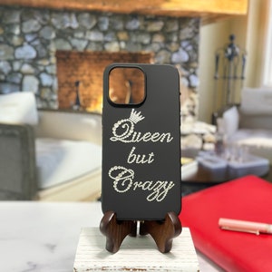 Black Case for iPhone 14 Pro Max, Queen Phone Case for iPhone ProMax, Funny phone case, funny quote phone case, gift for her, Christmas gift