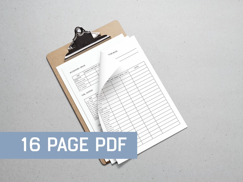 Peut inclure: Un presse-papiers marron avec une feuille de papier blanche sur le dessus. Le papier contient un tableau avec les titres "Accessory Drive", "Fuel System", "Part Number", "Actual Cost", et "Notes". Le presse-papiers est sur une surface grise. 16 pages PDF