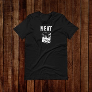 Neat Drink Short-Sleeve T-Shirt | Bourbon Shirt | Whiskey Shirt | Scotch Shirt | Bourbon Gift | Bourbon Lover Gift Tshirt for Bourbon Trail