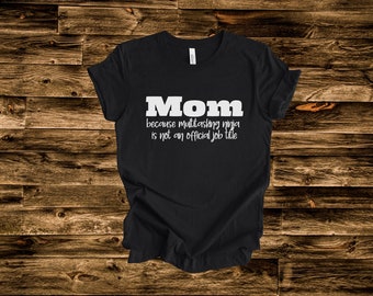 Mom, The Multitasking Ninja Shirt | Mother's Day Gift | Mother's Day Shirt | Gift for Mom | Mom Shirt | Mom Life Shirt | First Mothers Day