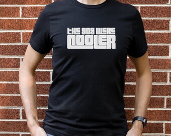 The 90s Were Cooler Short-sleeve unisex t-shirt | 90s Nostalgia | y2k shirt | Vintage 90s | Back to the 90s | 90s Party | 90s t-shirt