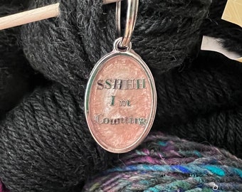 A Resin Keychain for Knitters and Your Crochet Bag! - "SSHHHH, I'm Counting"