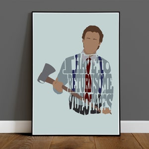 Könnte beinhalten: Ein blaues und weißes Typografie-Poster mit einem Mann, der eine Axt hält. Der Text lautet "Ich muss ein paar Videokassetten zurückgeben".