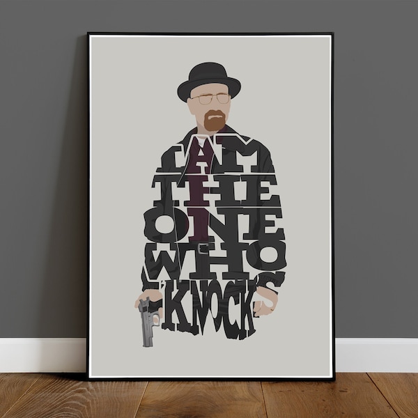 Breaking Bad - Walter White - Heisenberg Typography Quote Poster - Minimalist Movie Art Print - Poster - Wall Art