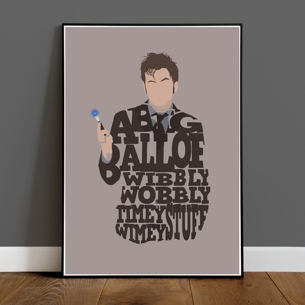 Doctor Who - Tenth Doctor - David Tennant Typography Quote Poster - Minimalist Movie Art Print - Poster - Wall Art