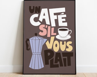 Impressão de arte de parede Un Café S'il Vous Plait, pôster de café francês, decoração retrô colorida, arte de comida e bebida