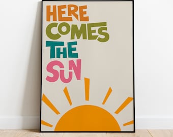 Aí vem a impressão de arte de parede do sol, pôster de citação, decoração retrô colorida, pôster de meados do século, arte lírica impressa dos Beatles vintage