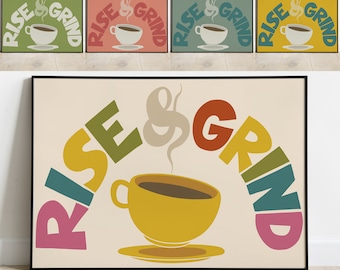 Impressão de arte de parede de café, rise & grind, pôster de café expresso de cozinha, decoração retrô colorida, pôster de meados do século, arte vintage de comida e bebida