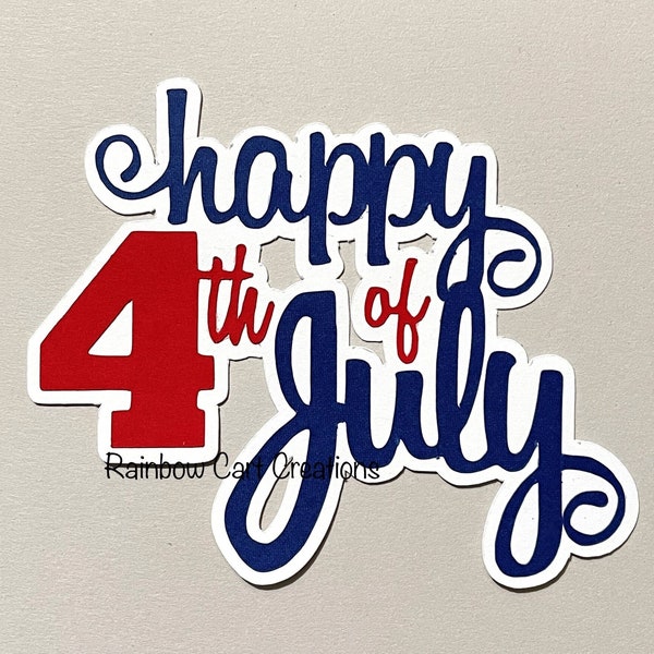 8 Happy 4th Of July Title Sentiments Pre-Made Die Cut Embellishment Independence Day Card Treat Topper #203