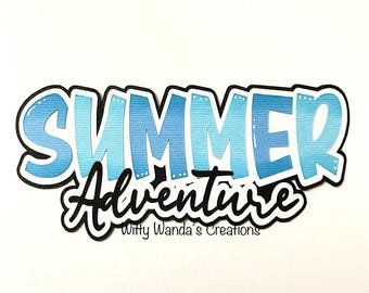 Puede incluir: Un diseño de papel en capas con las palabras "SUMMER Adventure" en azul y negro. La palabra "SUMMER" está en un degradado de azul claro a oscuro con un contorno negro. "Adventure" está en escritura negra con un contorno blanco.