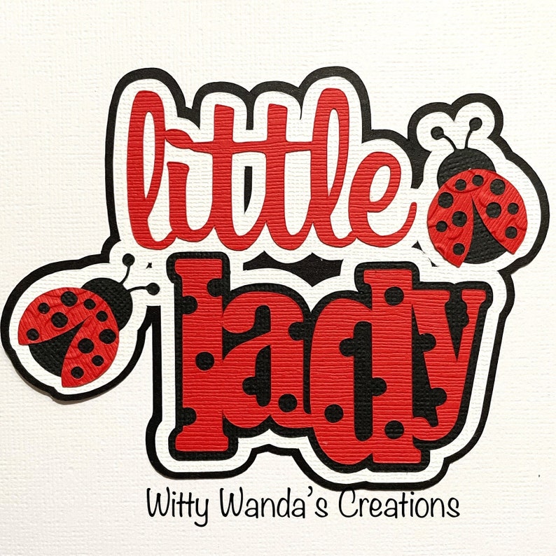 Little Lady Bug Title Pre-made Paper Piecing Embellishment Die - Etsy