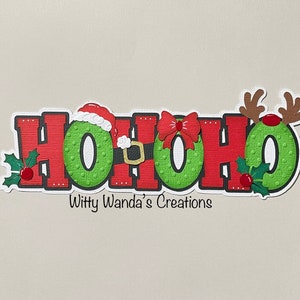HO HO HO Christmas Title Pre-Made Die Cut Embellishments Premade Paper-Piecing Scrapbook Card Topper #341