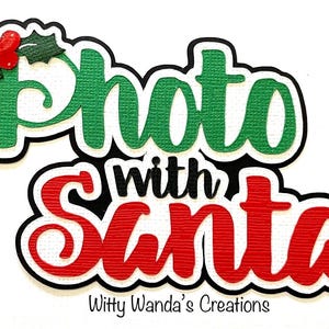 Scrapbook Photo with Santa Christmas Title Pre-made Die-cut Embellishment Paper Piecing #200