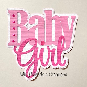 Baby Girl Title Die-Cut Embellishment Pre-made Paper-Piecing Scrapbook Card Topper #105