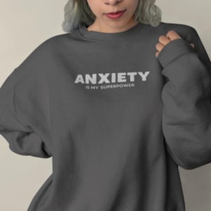 Anxiety Awareness Crewneck Sweatshirt, Mental Health Celebration, Unisex Jumper, Comfortable Pullover, Supportive Sweatshirt, Crew Neck
