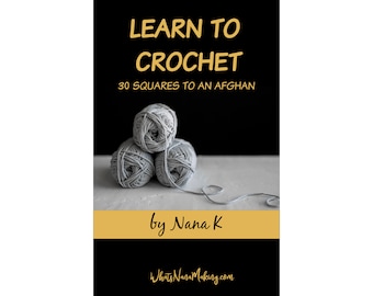 APPRENDRE À CROCHETER par Nana K