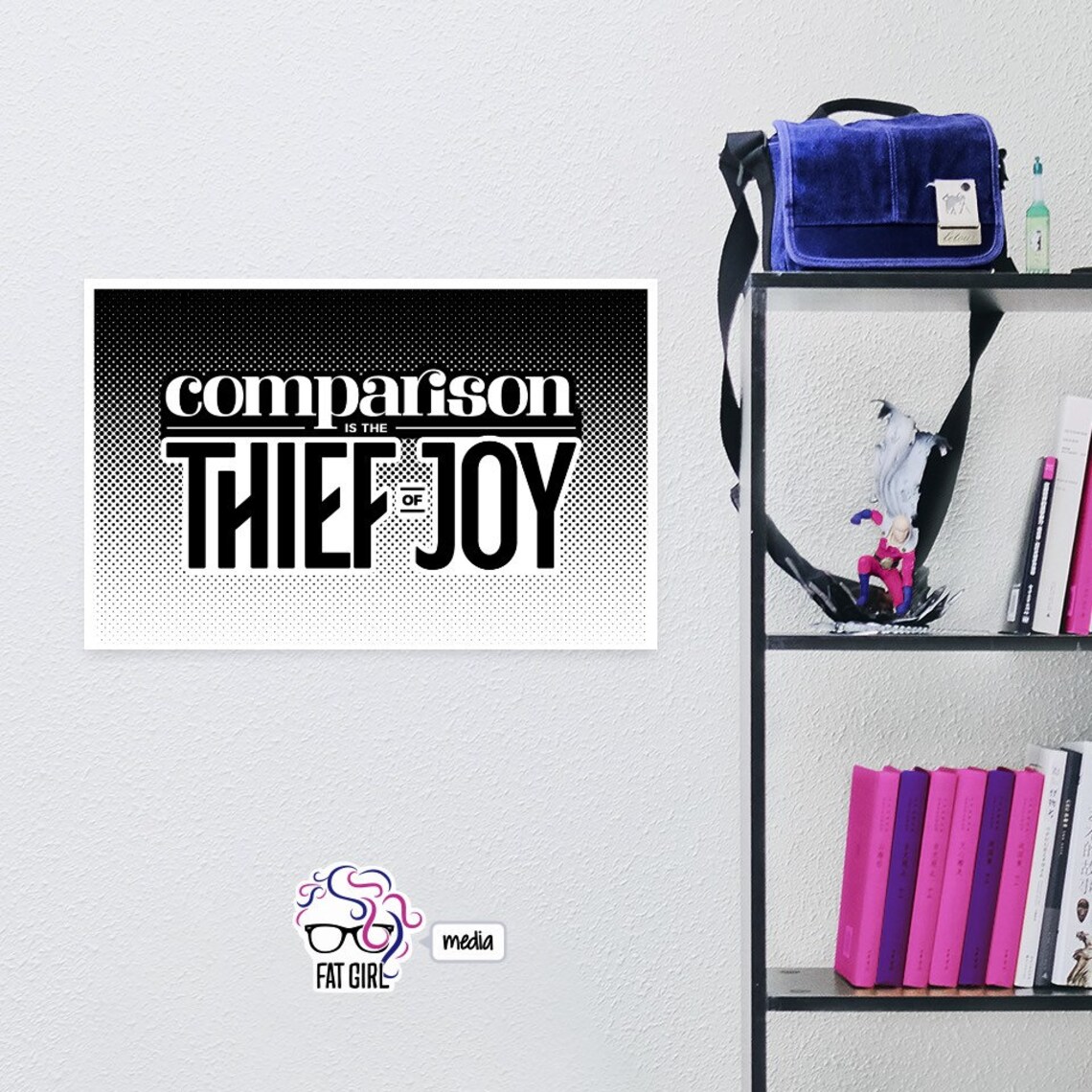 Comparison is the Thief of Joy 11x17 Print Etsy